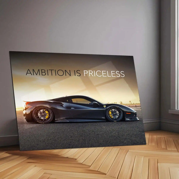 Ambition is Priceless – Ferrari 458 Metal Poster | Supercar Motivation Wall Art