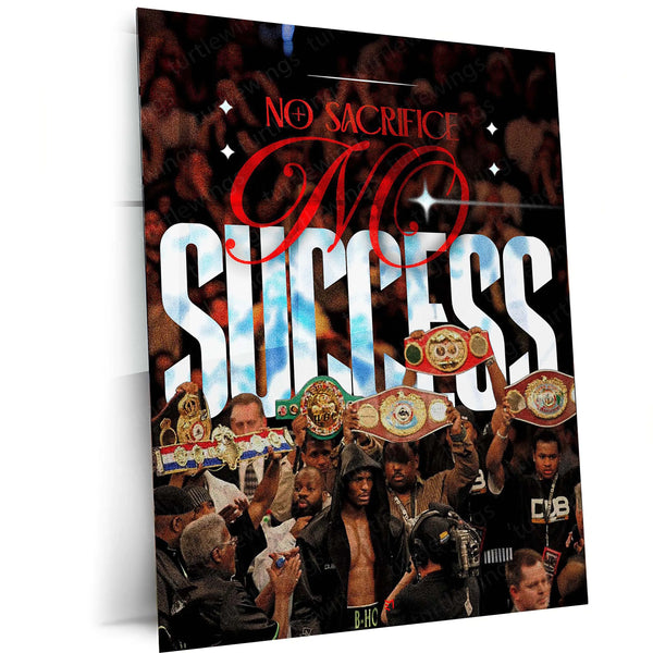 Boxing Motivation – “No Sacrifice, No Success” Metal Poster | Fighter’s Mindset Wall Art