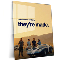 Champions Are Made – Ford v Ferrari Inspired Metal Poster | Racing Motivation Wall Art