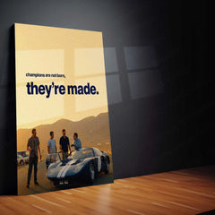 Champions Are Made – Ford v Ferrari Inspired Metal Poster | Racing Motivation Wall Art