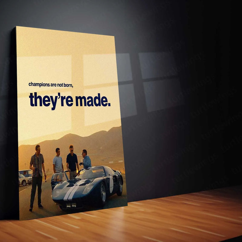 Champions Are Made – Ford v Ferrari Inspired Metal Poster | Racing Motivation Wall Art