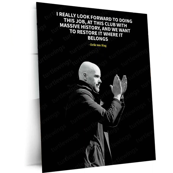 Quote Metal Poster | Erik Ten Hag – Motivational Quote Metal Poster | Football Inspiration Wall Frame