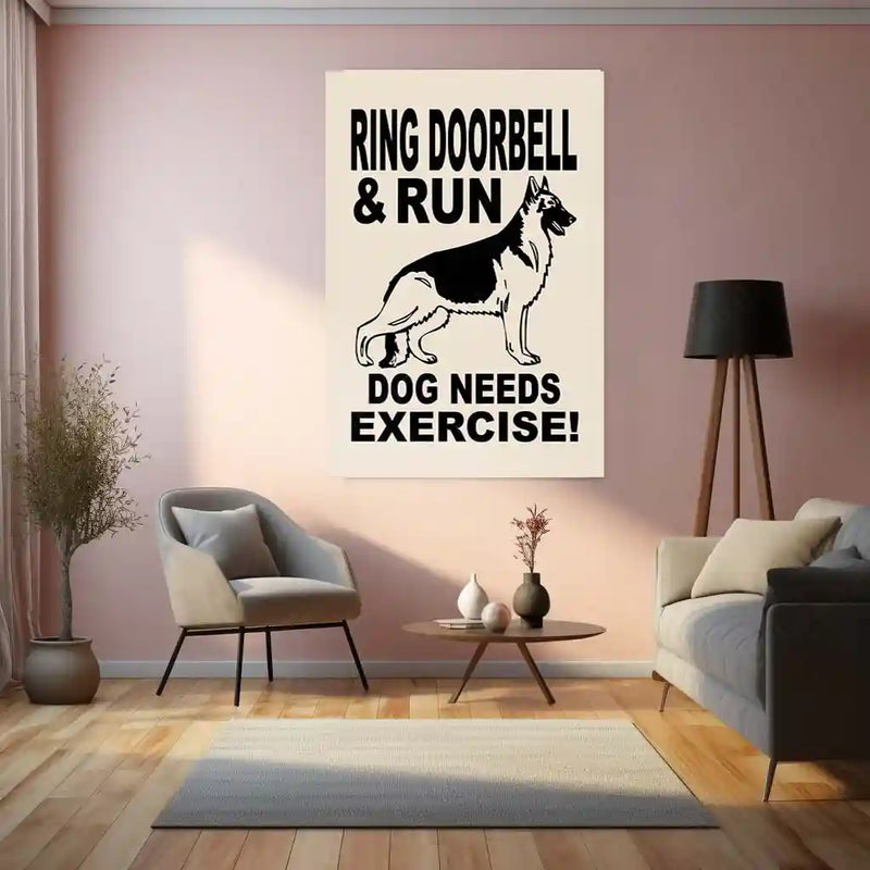 Funny Warning Sign – Dog Needs Exercise Metal Poster | Pet Lover Wall Frame