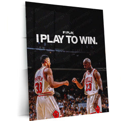 If I Play, I Play to Win – Michael Jordan & Scottie Pippen | Basketball Legends Metal Frame