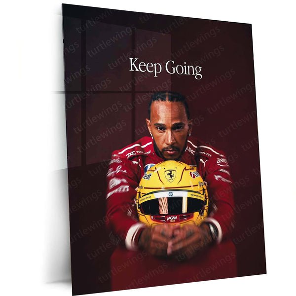 Keep Going – Lewis Hamilton Ferrari F1 Motivational Metal Frame - TURTLEWINGS