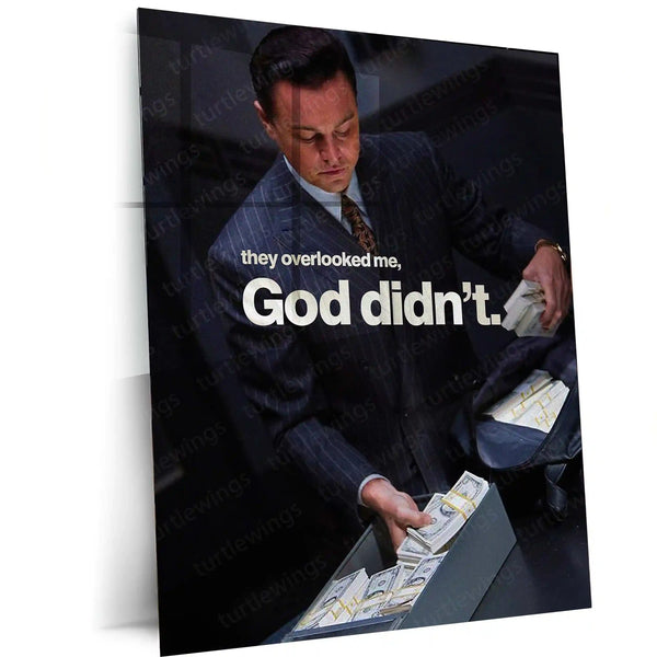Leonardo DiCaprio – “They Overlooked Me, God Didn’t” Metal Poster | Faith x Hustle Motivational Wall