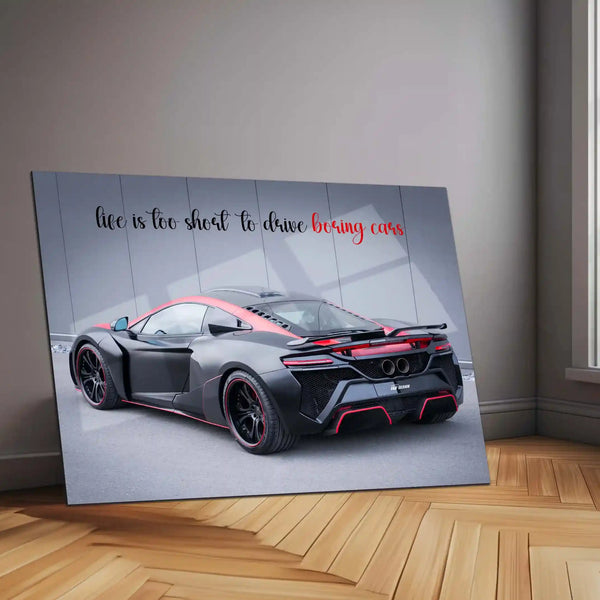 Life Is Too Short to Drive Boring Cars – Matte Black & Red McLaren Metal Poster | Savage Car Quote Wall Art