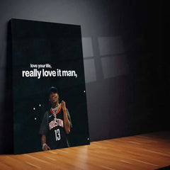 Love Your Life, Really Love It Man – Houston Jersey Concert Motivational Metal Frame - TURTLEWINGS