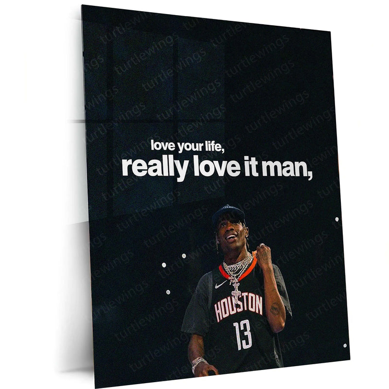 Love Your Life, Really Love It Man – Houston Jersey Concert Motivational Metal Frame - TURTLEWINGS