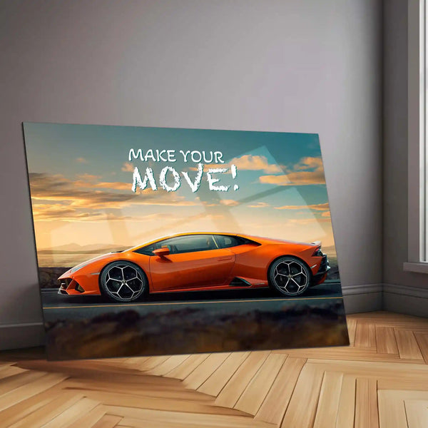 Make Your Move! – Orange Lamborghini Huracán Metal Poster | Bold Supercar Motivation Wall Art