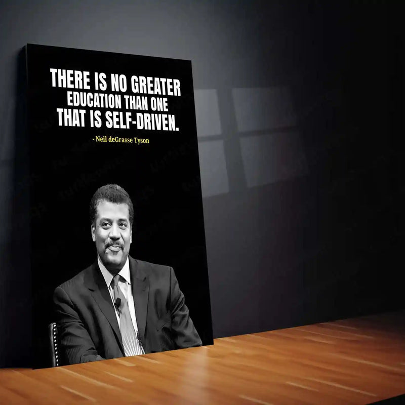 Quote Metal Poster | Neil deGrasse Tyson – Self-Driven Quote Metal Poster | Inspirational Science Wall Frame