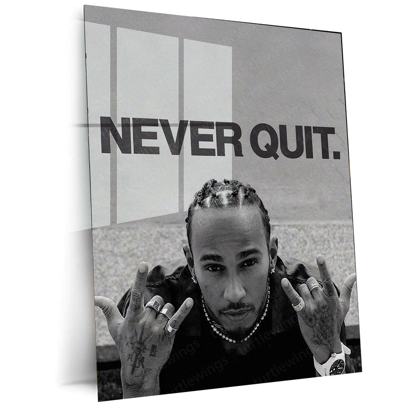 Never Quit – Lewis Hamilton | Formula 1 Champion Metal Frame