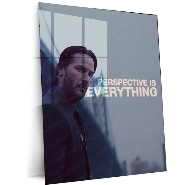 Perspective Is Everything” – Keanu Reeves Motivational Metal Frame | Wisdom Wall Art | Thought-Provoking Quote for Depth Seekers