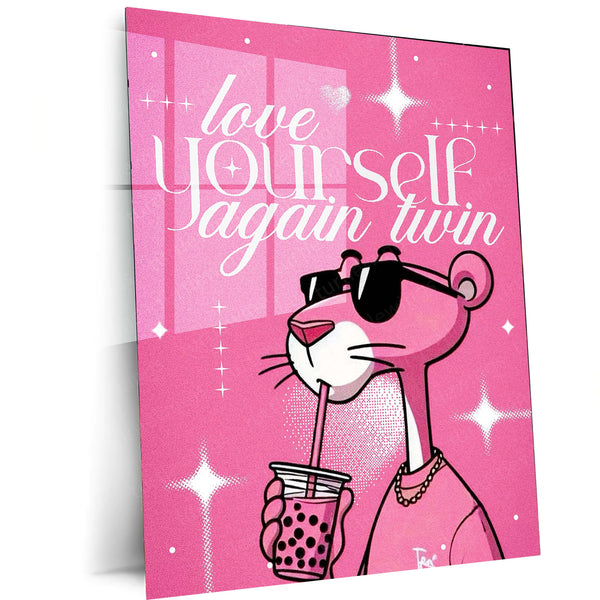Pink Panther – “Love Yourself Again, Twin” Metal Poster | Retro Cool x Self-Love Wall Art