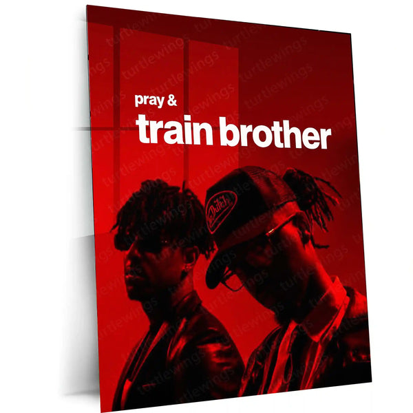 Pray & Train – Brotherhood Hustle Metal Poster | Faith x Fitness Wall Art | Premium Aluminum Print