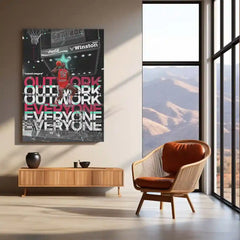 Relentless Hustle – Outwork Everyone Metal Frame | Hustler’s Wall Art | Daily Grind Motivation Poster