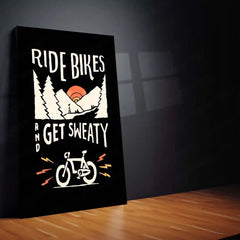 Ride Bikes and Get Sweaty – Adventure Cycling Motivational Metal Poster | Fitness Wall Frame