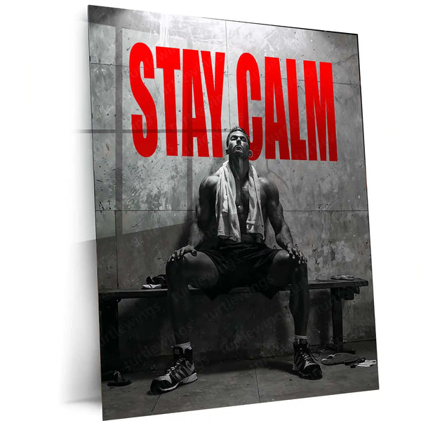 STAY CALM – Bodybuilder Sitting Under Light in Locker Room Metal Frame | Grit-Focused Gym Motivation Wall Art - TURTLEWINGS