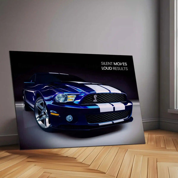 Silent Moves, Loud Results – Ford Mustang Shelby GT500 Metal Poster | Hustle in Silence Car Quote Wall Art