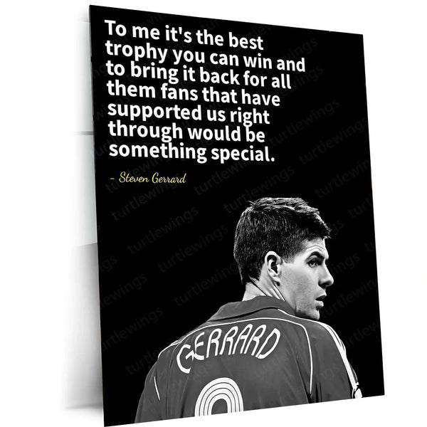 Quote Metal Poster | Steven Gerrard – Inspirational Football Quote Metal Poster | Soccer Legend Wall Frame