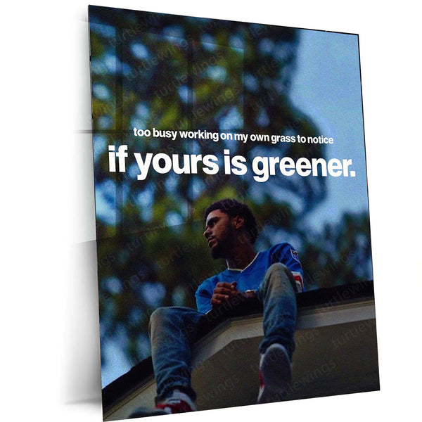 Too Busy Working on My Own Grass – J. Cole Metal Frame | Focus Over Comparison Wall Art