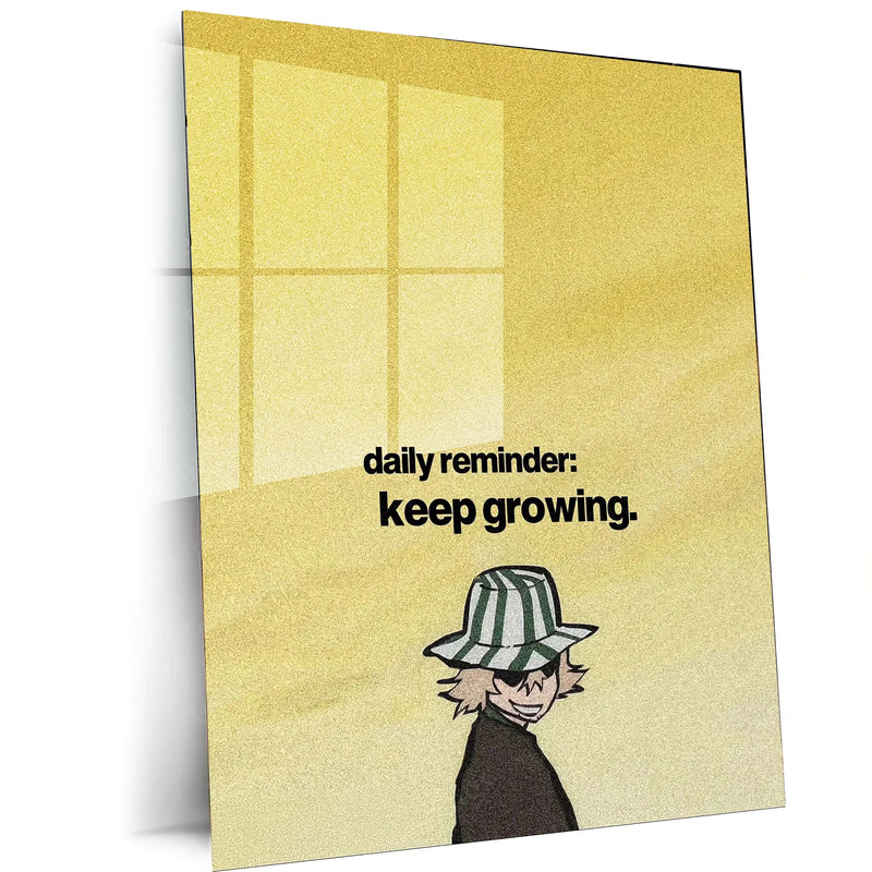 Quote Metal Poster | Kisuke Urahara - “Daily Reminder: Keep Growing” Quote Metal Frame Wall Art - TURTLEWINGS 