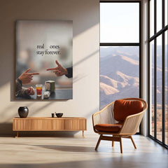 Real Ones Stay Forever Metal Poster | Friendship Loyalty Quote Wall Art | Aesthetic Motivational Metal Print – product image