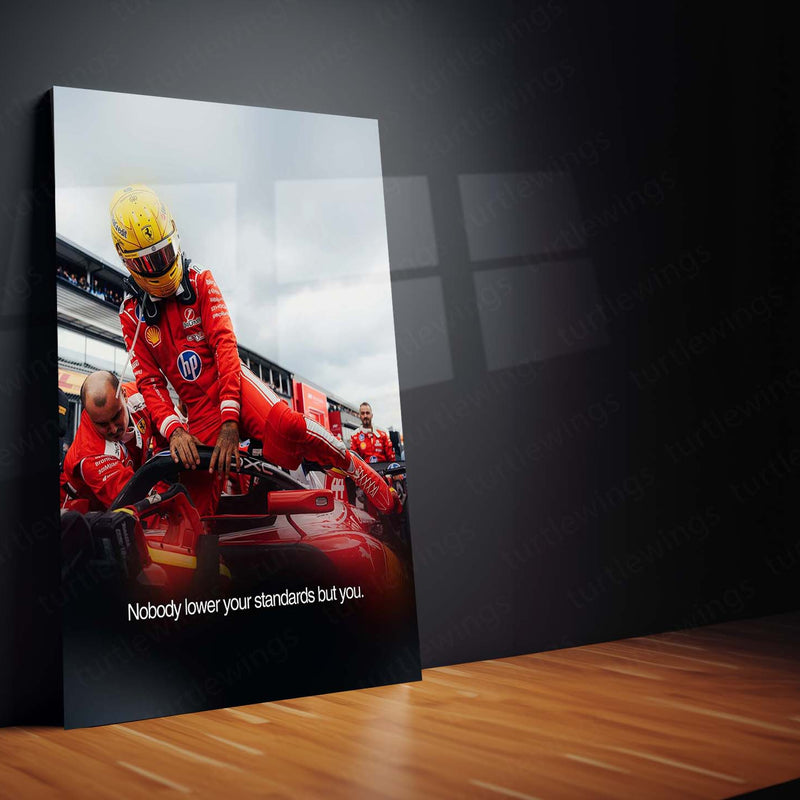 Lewis Hamilton Ferrari F1 Metal Poster | Nobody Lower Your Standards But You Motivational Racing Wall Art | Formula