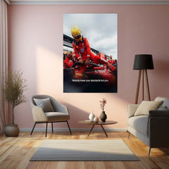 Lewis Hamilton Ferrari F1 Metal Poster | Nobody Lower Your Standards But You Motivational Racing Wall Art | Formula