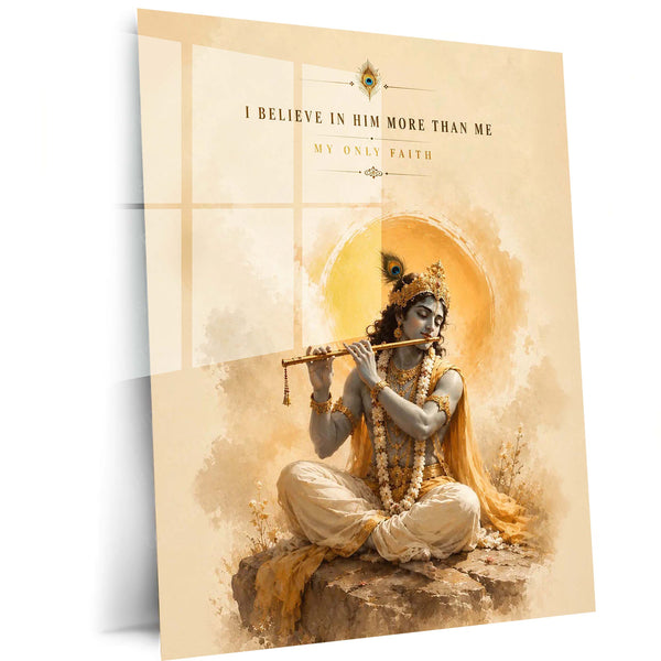 Spiritual Metal Poster | Lord Krishna Flute Metal Poster | I Believe in Him More Than Me Spiritual Wall Art | Devotional