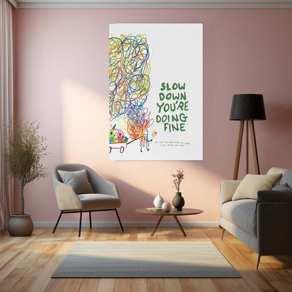 Quote Metal Poster | Slow Down You’re Doing Fine Motivational Metal Poster | Positive Quote Wall Art | Minimalist Mental