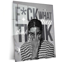 Quote Metal Poster | A$AP Rocky | “F*CK WHAT THEY THINK” | Street Motivation Metal Poster Frame - TURTLEWINGS 