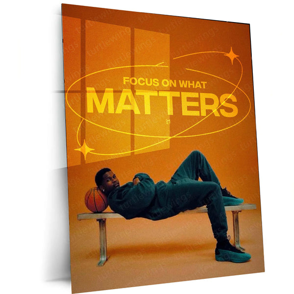 Quote Metal Poster | Anthony Edwards | “Focus On What Matters” | NBA Motivational Metal Poster Frame - TURTLEWINGS 