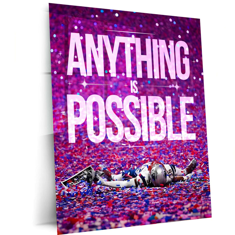 Quote Metal Poster | Tom Brady – Anything Is Possible Metal Frame GOAT Mentality NFL Wall Art | Championship Belief Quote Metal Poster