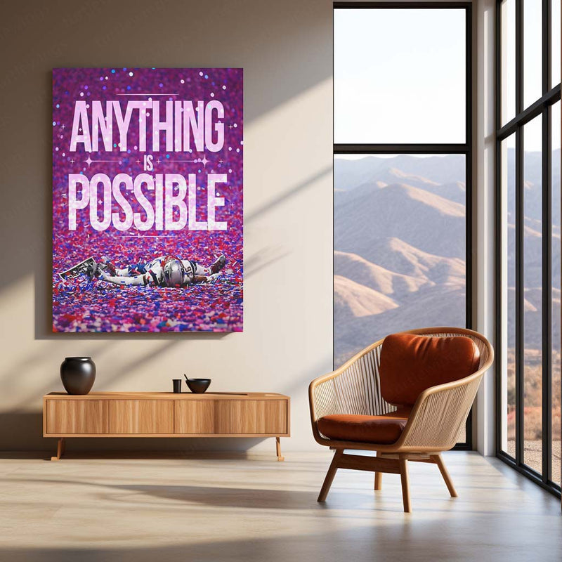 Quote Metal Poster | Tom Brady – Anything Is Possible Metal Frame GOAT Mentality NFL Wall Art | Championship Belief Quote Metal Poster