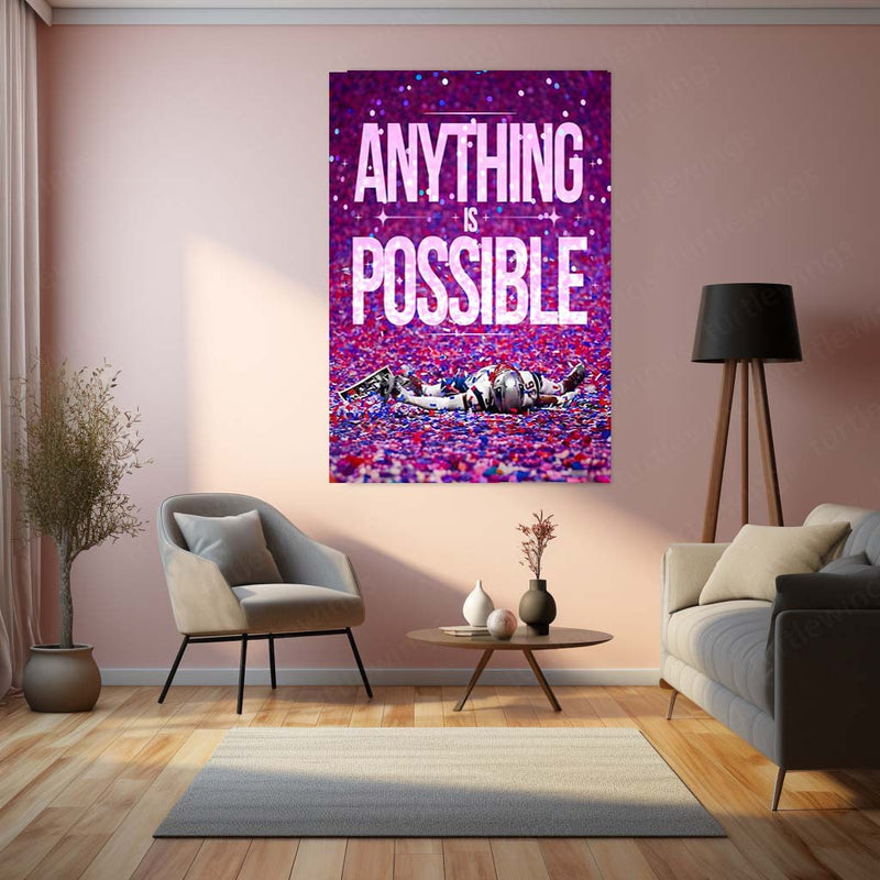 Quote Metal Poster | Tom Brady – Anything Is Possible Metal Frame GOAT Mentality NFL Wall Art | Championship Belief Quote Metal Poster