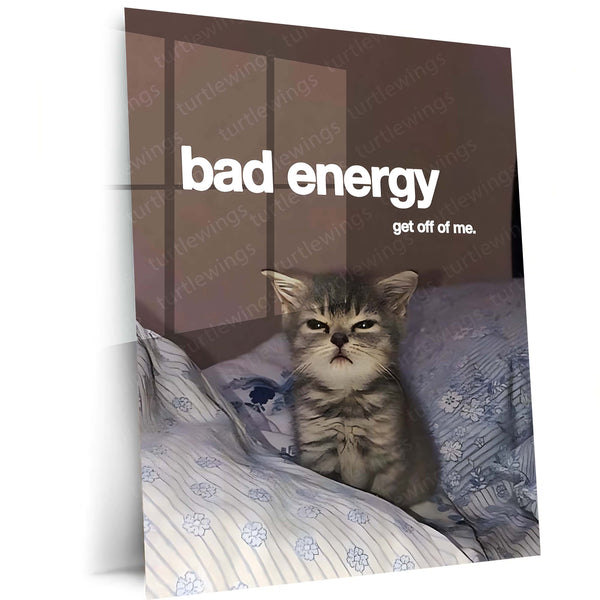 Quote Metal Poster | Bad Energy, Stay Away Metal Frame Savage Calm Energy Wall Art | Modern Boundary Quote Metal Poster