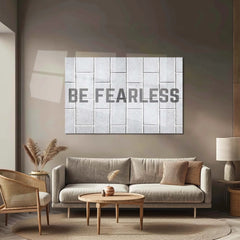 Quote Metal Poster | Be Fearless – Minimal Motivational Quote Metal Poster | Modern Office & Home Décor - TURTLEWINGS 