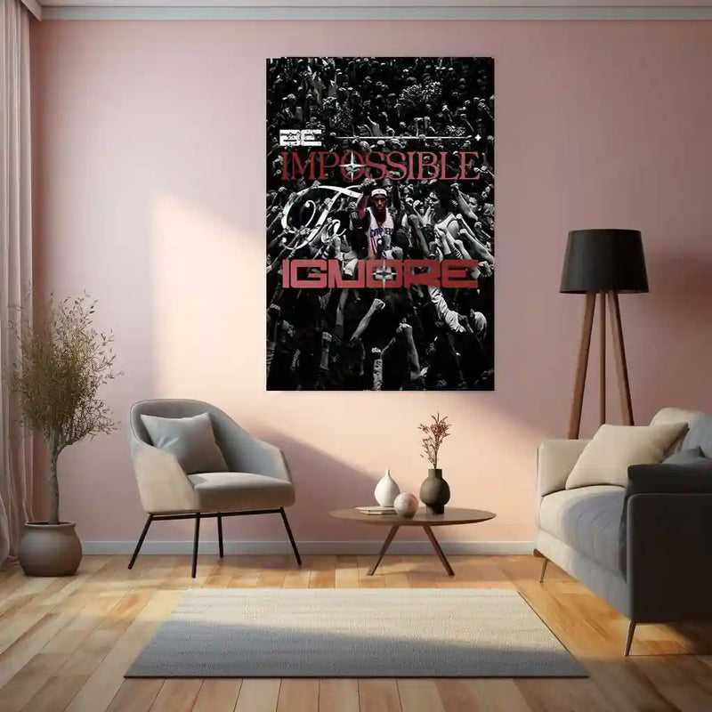 Quote Metal Poster | LeBron James – Be Impossible to Ignore Metal Frame | Elite Dominance Mindset Wall Art | Basketball Motivational Quote Metal Poster - TURTLEWINGS 