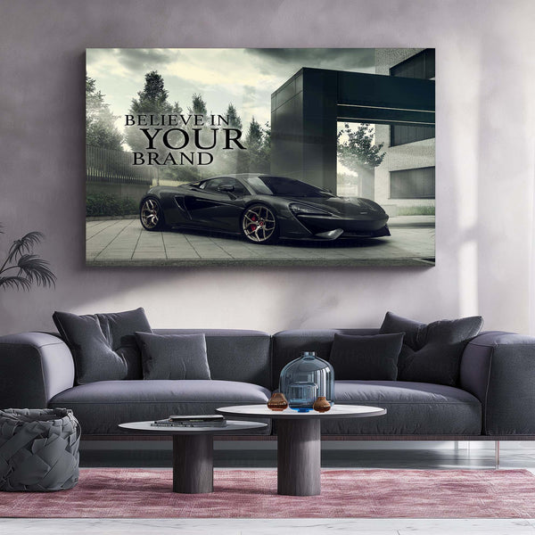 Believe in Your Brand – McLaren 570S Metal Poster | Entrepreneurial Car Wall Art