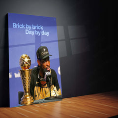 Brick by Brick, Day by Day – NBA Champion with Finals Trophy | Motivational Basketball Metal Frame Poster - TURTLEWINGS 