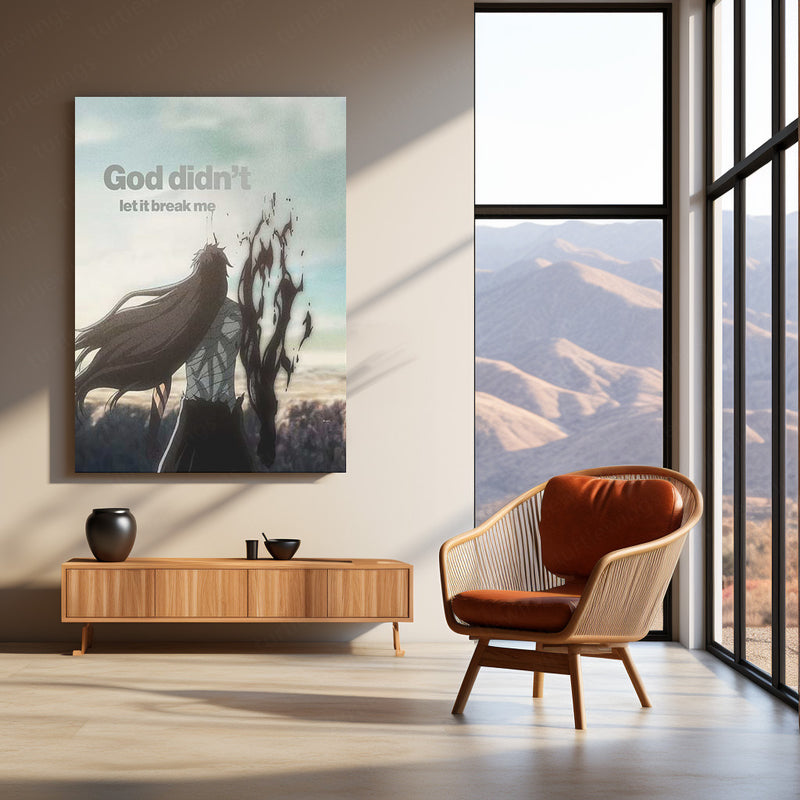 Broken Anime Warrior – “God Didn’t Let It Break Me” Metal Poster | Faith x Grit Motivational Wall Art