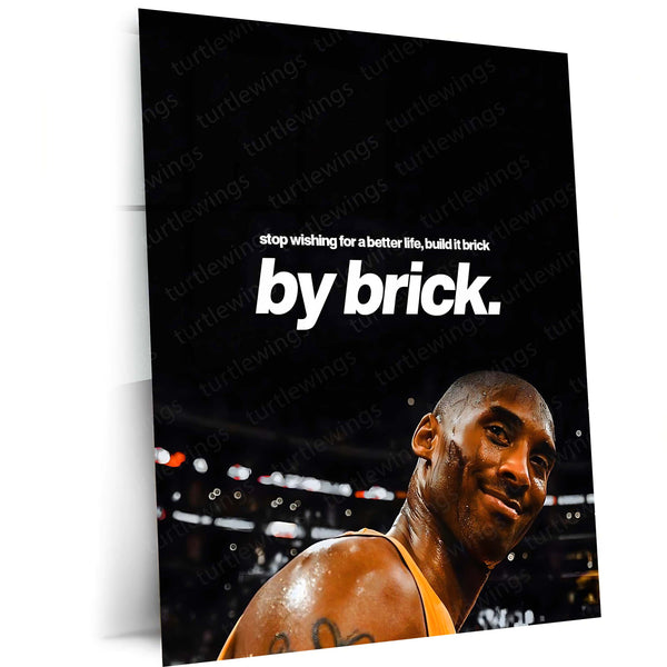 Quote Metal Poster | Kobe Bryant – Build It Brick by Brick Metal Frame Relentless Discipline & Process-Driven Success Basketball Wall Art | Mamba Mentality Quote Metal Poster