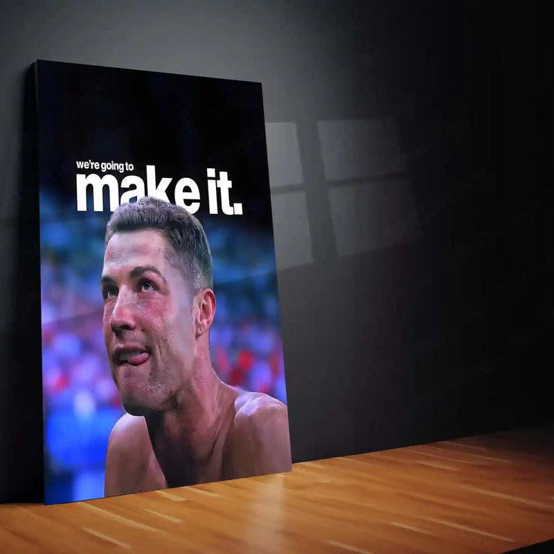 Quote Metal Poster | Cristiano Ronaldo – We’re Going to Make It | Belief, Persistence & Champion Mentality Metal Frame - TURTLEWINGS 
