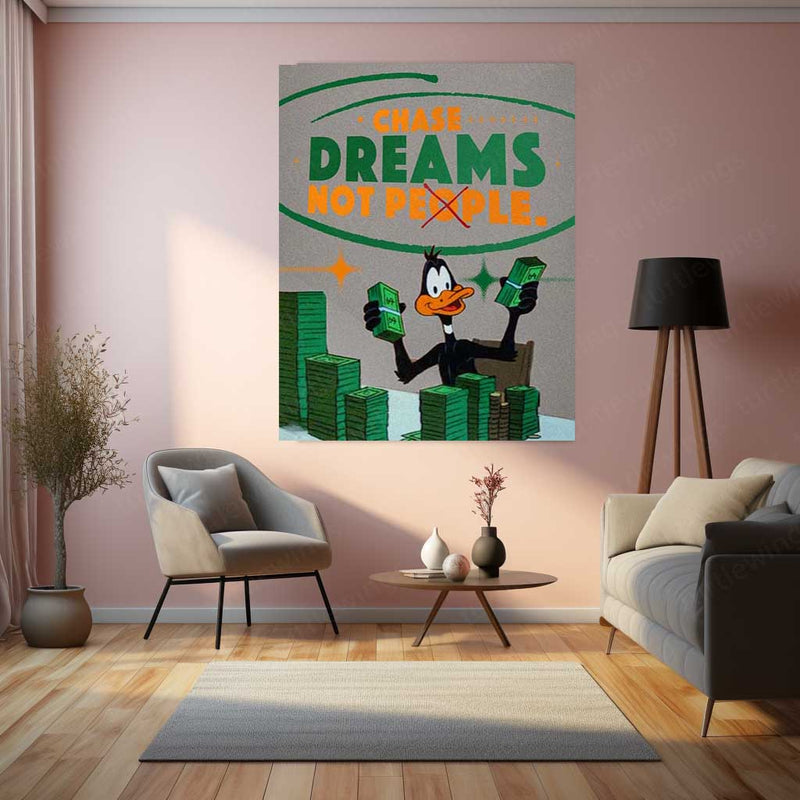 Daffy Duck – “Chase Dreams, Not People” Metal Poster | Funny Yet Fierce Motivational Wall Art