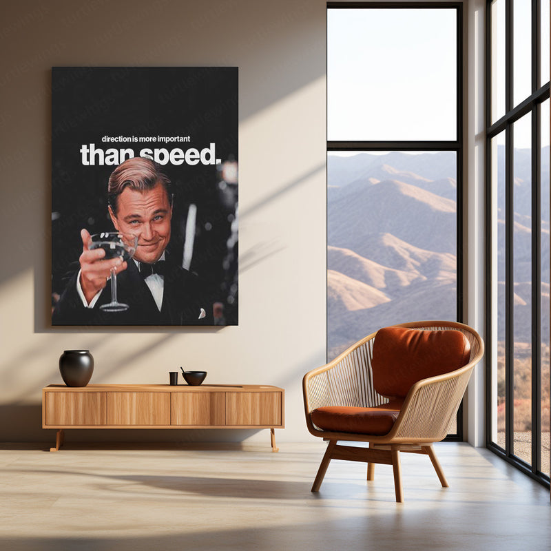 Direction Over Speed – Leonardo DiCaprio Gatsby Metal Poster | Class x Clarity Motivational Wall Art