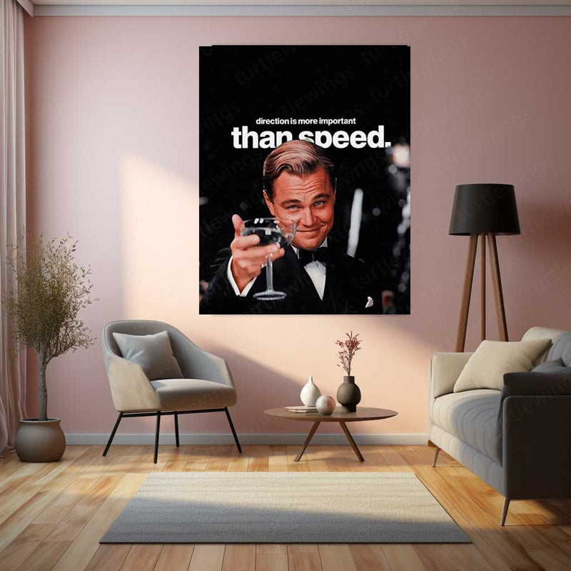 Direction Over Speed – Leonardo DiCaprio Gatsby Metal Poster | Class x Clarity Motivational Wall Art