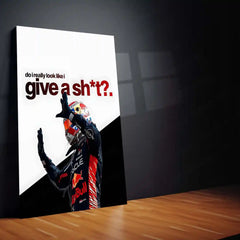 Quote Metal Poster | Max Verstappen – Do I Look Like I Give a Sh*t Metal Frame Unapologetic Confidence & Fearless Racing Attitude Wall Art | F1 Dominance Quote Metal Poster - TURTLEWINGS 