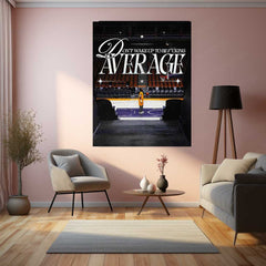 Don’t Wake Up to Be Average – Basketball Grind Metal Poster | Athlete Mindset Wall Art