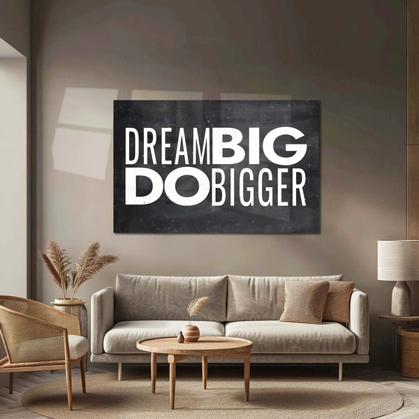 Quote Metal Poster | Dream Big Do Bigger Metal Poster | Motivational Quote Wall Art